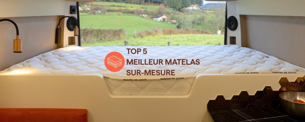 Top 5 Meilleur Matelas Sur-mesure 2026